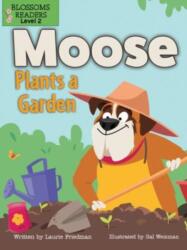 Moose Plants a Garden (ISBN: 9781427152398)