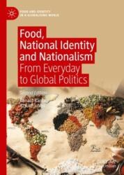 Food, National Identity and Nationalism (ISBN: 9783031078330)
