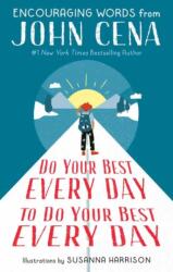 Do Your Best Every Day to Do Your Best Every Day (ISBN: 9780593377222)