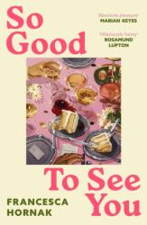 So Good to See You (ISBN: 9780349415635)