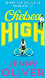 Chelsea High (ISBN: 9781405295048)