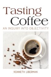Tasting Coffee (ISBN: 9781438488967)