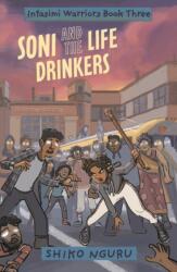 Soni and the Life Drinkers (ISBN: 9781836290285)