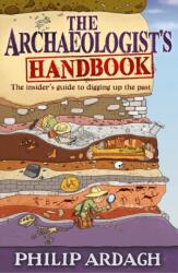 Archaeologists' Handbook (ISBN: 9780571321254)