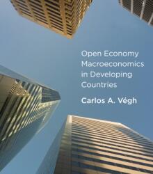 Open Economy Macroeconomics in Developing Countries (ISBN: 9780262018906)
