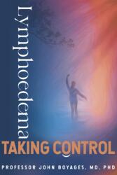 Lymphoedema (ISBN: 9780994587411)