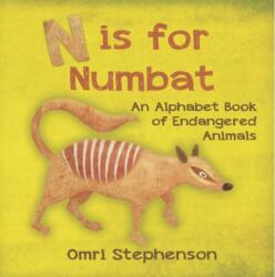 N is for Numbat - An Alphabet Book of Endangered Animals (ISBN: 9781917022552)