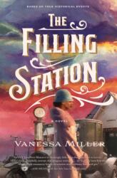 The Filling Station (ISBN: 9781400344123)