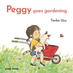 Peggy Goes Gardening (ISBN: 9781836270157)