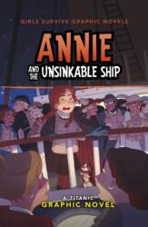 Annie and the Unsinkable Ship (ISBN: 9781398259447)