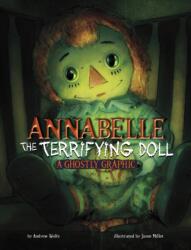 Annabelle the Terrifying Doll (ISBN: 9781398258211)