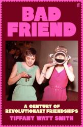 Bad Friend (ISBN: 9780571376537)