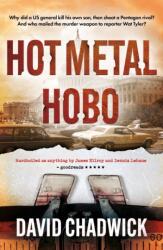 Hot Metal Hobo (ISBN: 9781836281597)