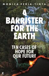 A Barrister for the Earth (ISBN: 9780571386369)