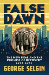 False Dawn - George Selgin (ISBN: 9780226832937)