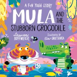 Mula and the Stubborn Crocodile (ISBN: 9781802634273)