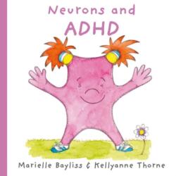 Neurons and ADHD (ISBN: 9781802587869)