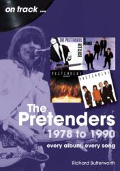 The Pretenders 1978 to 1990 On Track (ISBN: 9781789523584)