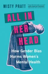 All In Her Head (ISBN: 9781778402821)