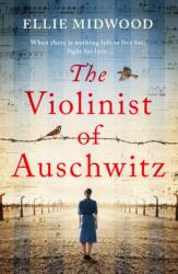 The Violinist of Auschwitz (ISBN: 9781836182672)