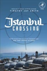 Istanbul Crossing (ISBN: 9781948585996)