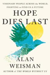 Hope Dies Last (ISBN: 9780753561423)