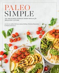 Paleo Simple (ISBN: 9780760396490)
