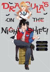 Dracula's on the Night Shift! (ISBN: 9781975389161)