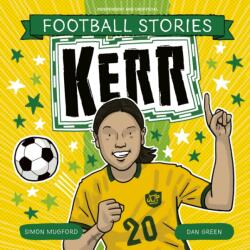 Football Stories: Kerr (ISBN: 9781804538234)