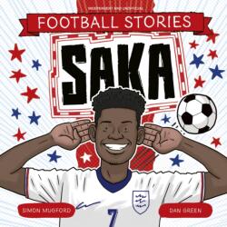 Football Stories: Saka (ISBN: 9781804538173)