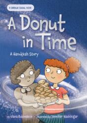 A Donut in Time: A Hanukkah Story (ISBN: 9781681156798)