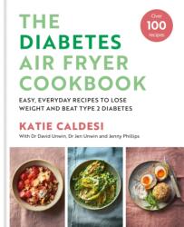 The Diabetes Air Fryer Cookbook (ISBN: 9780600638964)