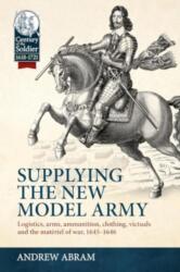 Supplying the New Model Army (ISBN: 9781804515495)