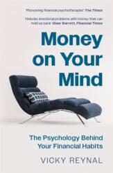 Money on Your Mind (ISBN: 9781785122460)