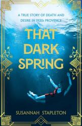 That Dark Spring (ISBN: 9781529065541)
