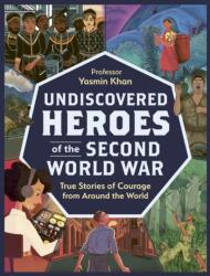 Undiscovered Heroes of the Second World War (ISBN: 9781444975512)
