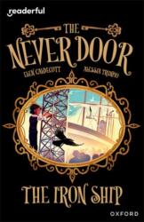Readerful Independent Library: Oxford Reading Level 20: The Never Door: The Iron Ship (ISBN: 9781382042024)