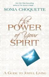 The Power of Your Spirit (ISBN: 9781401978105)