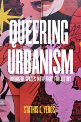 Queering Urbanism (ISBN: 9780520394490)
