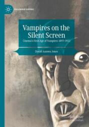 Vampires on the Silent Screen (ISBN: 9783031386428)