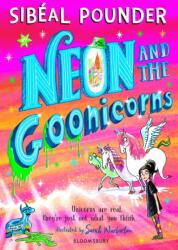 Neon and the Goonicorns (ISBN: 9781408894170)