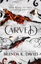 Carved (ISBN: 9781539016502)