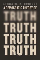 A Democratic Theory of Truth (ISBN: 9780226839042)