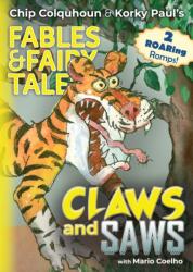 Claws and Saws (ISBN: 9781915703408)
