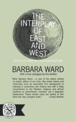 The Interplay of East and West (ISBN: 9780393001624)