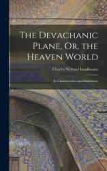 Devachanic Plane, Or, the Heaven World (ISBN: 9781015621169)