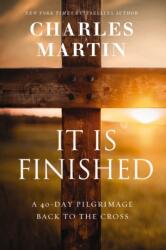 It Is Finished (ISBN: 9781400338849)