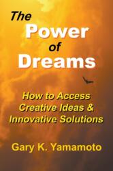 The Power of Dreams (ISBN: 9781878182050)