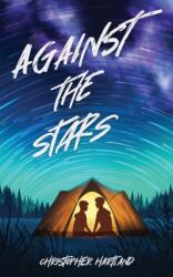 Against The Stars (ISBN: 9781915585035)