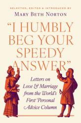 I Humbly Beg Your Speedy Answer (ISBN: 9780691253992)